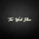 'The world blue' neon sign - VINTAGE SIGN