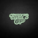 'What's up' neon sign - VINTAGE SIGN