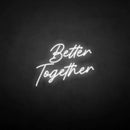'Better Together 1' neon sign - VINTAGE SIGN