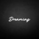 'Dreaming' neon sign - VINTAGE SIGN