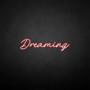 'Dreaming' neon sign - VINTAGE SIGN