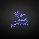 'Rise and Grind' neon sign - VINTAGE SIGN