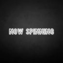 'NOW SPINNING' neon sign - VINTAGE SIGN