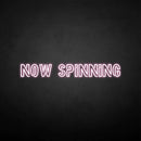 'NOW SPINNING' neon sign - VINTAGE SIGN