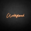 'Underground' neon sign - VINTAGE SIGN