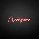 'Underground' neon sign - VINTAGE SIGN