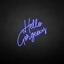 'Hello gorgeous' neon sign - VINTAGE SIGN