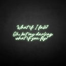 'What if i fall?' neon sign - VINTAGE SIGN