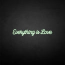 'Everything is love' neon sign - VINTAGE SIGN