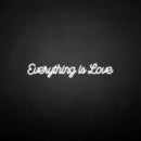 'Everything is love' neon sign - VINTAGE SIGN