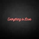 'Everything is love' neon sign - VINTAGE SIGN