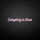 'Everything is love' neon sign - VINTAGE SIGN