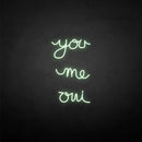 'you me oui' neon sign - VINTAGE SIGN