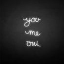 'you me oui' neon sign - VINTAGE SIGN