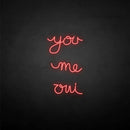 'you me oui' neon sign - VINTAGE SIGN