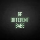 ‘’Be different babe' neon sign - VINTAGE SIGN