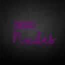 SEND nudes neon sign - VINTAGE SIGN