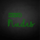 SEND nudes neon sign - VINTAGE SIGN
