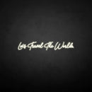 'Let's travel the world' neon sign - VINTAGE SIGN