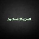'Let's travel the world' neon sign - VINTAGE SIGN