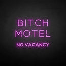 'BIXCH MOTEL' neon sign - VINTAGE SIGN