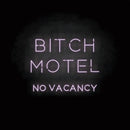 'BIXCH MOTEL' neon sign - VINTAGE SIGN