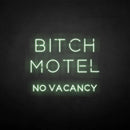 'BIXCH MOTEL' neon sign - VINTAGE SIGN