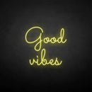 'Good vibes' neon sign - VINTAGE SIGN