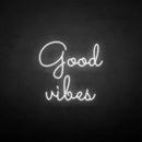 'Good vibes' neon sign - VINTAGE SIGN