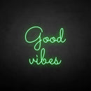 'Good vibes' neon sign - VINTAGE SIGN