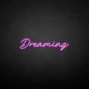'Dreaming' neon sign - VINTAGE SIGN