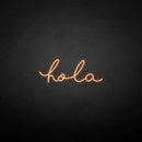 'hola' neon sign - VINTAGE SIGN