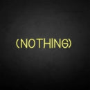 'NOTHING' neon sign - VINTAGE SIGN