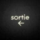 'Sortie' neon sign - VINTAGE SIGN