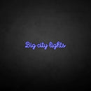 'big city lights' neon sign - VINTAGE SIGN