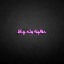 'big city lights' neon sign - VINTAGE SIGN