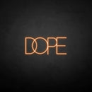 'DOPE2' neon sign - VINTAGE SIGN