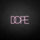 'DOPE2' neon sign - VINTAGE SIGN