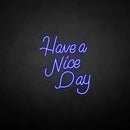 'Have a nice day' neon sign - VINTAGE SIGN