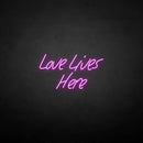 'Love lives here' neon sign - VINTAGE SIGN