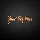 'you text here' neon sign - VINTAGE SIGN
