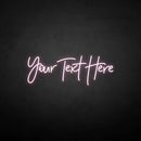 'you text here' neon sign - VINTAGE SIGN