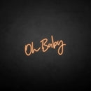 'Oh baby' neon sign - VINTAGE SIGN
