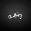'Oh baby' neon sign - VINTAGE SIGN