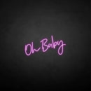 'Oh baby' neon sign - VINTAGE SIGN