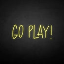 'Go play' neon sign - VINTAGE SIGN
